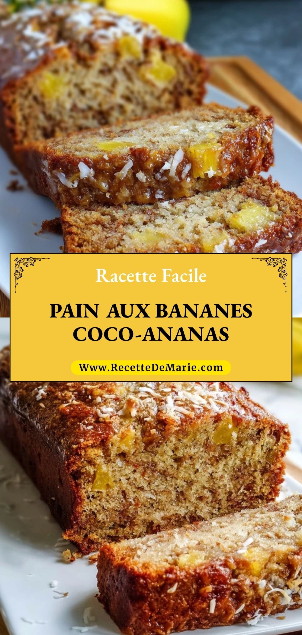 Pain Aux Bananes Coco-Ananas